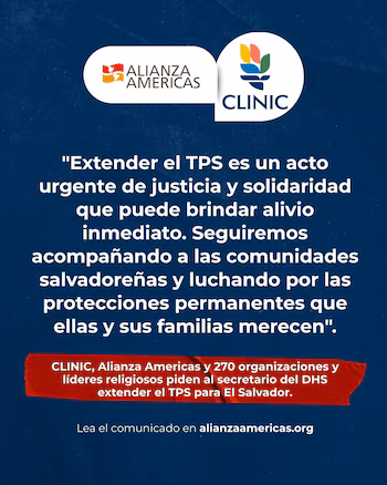 Des représentants d'Alianza Américas et des chefs religieux de différentes communautés se sont unis pour exhorter les États-Unis à étendre la protection temporaire au Salvador.