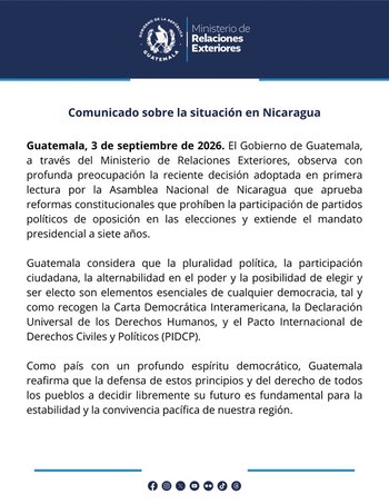 Le Guatemala a exprimé sa préoccupation face à la réforme au Nicaragua qui restreint la participation des opposants et reporte les élections générales de 2026 à 2027.