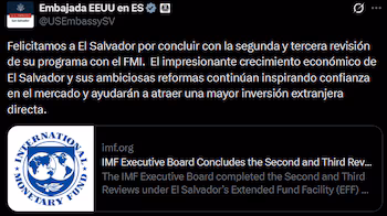 L'ambassade des États-Unis au Salvador a félicité le gouvernement de ce pays d'Amérique centrale après l'approbation de la deuxième et troisième revue de son programme financier avec le FMI. (Photo : X/@USEmbassySV)