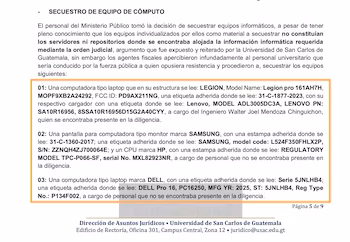 L'Université de San Carlos du Guatemala a promu des ressources juridiques pour annuler les perquisitions du ministère public dans son siège.